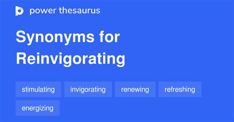 reinvigorating synonym|define reinvigorate.